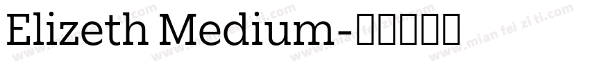 Elizeth Medium字体转换